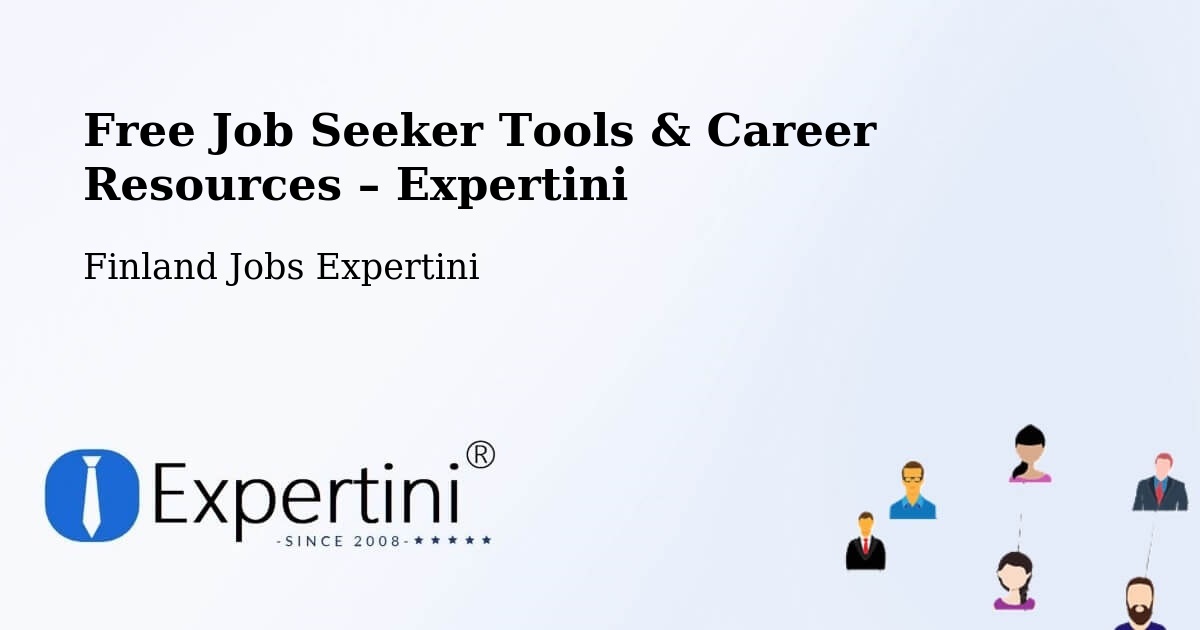 Free Job Seeker Tools & Career Resources – Askola - Askola, Finland Jobs Expertini